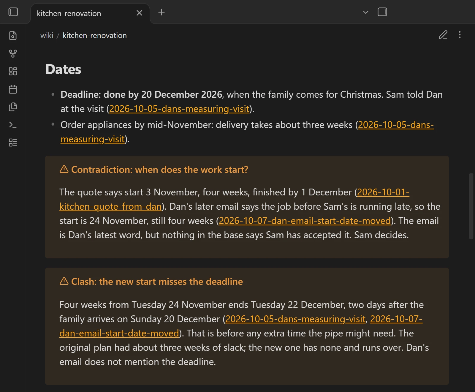 Second Brain Starter demo page in Obsidian, invented example: a Contradiction box keeps the start date from the builder's quote, 3 November, next to the one from his later email, 24 November, each linked to its source; below it a Clash box works out that four weeks from 24 November ends 22 December, two days after the family arrives for Christmas.